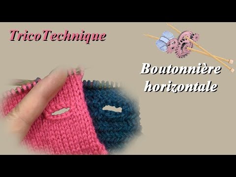 Tuto tricot : Boutonnière horizontale