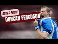 A few career goals from Duncan Ferguson