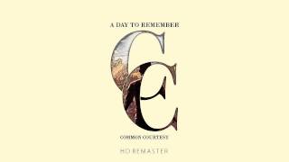 A Day To Remember- Common Courtesy [Full Album] [HD Remastered]