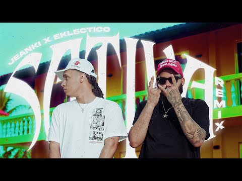 SATIVA (REMIX)  JEANKI ❌ Eklectico Diablo | VIDEO OFICIAL