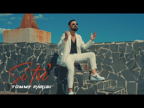 Tommy Parisi - Si tu' (Video Ufficiale 2023)