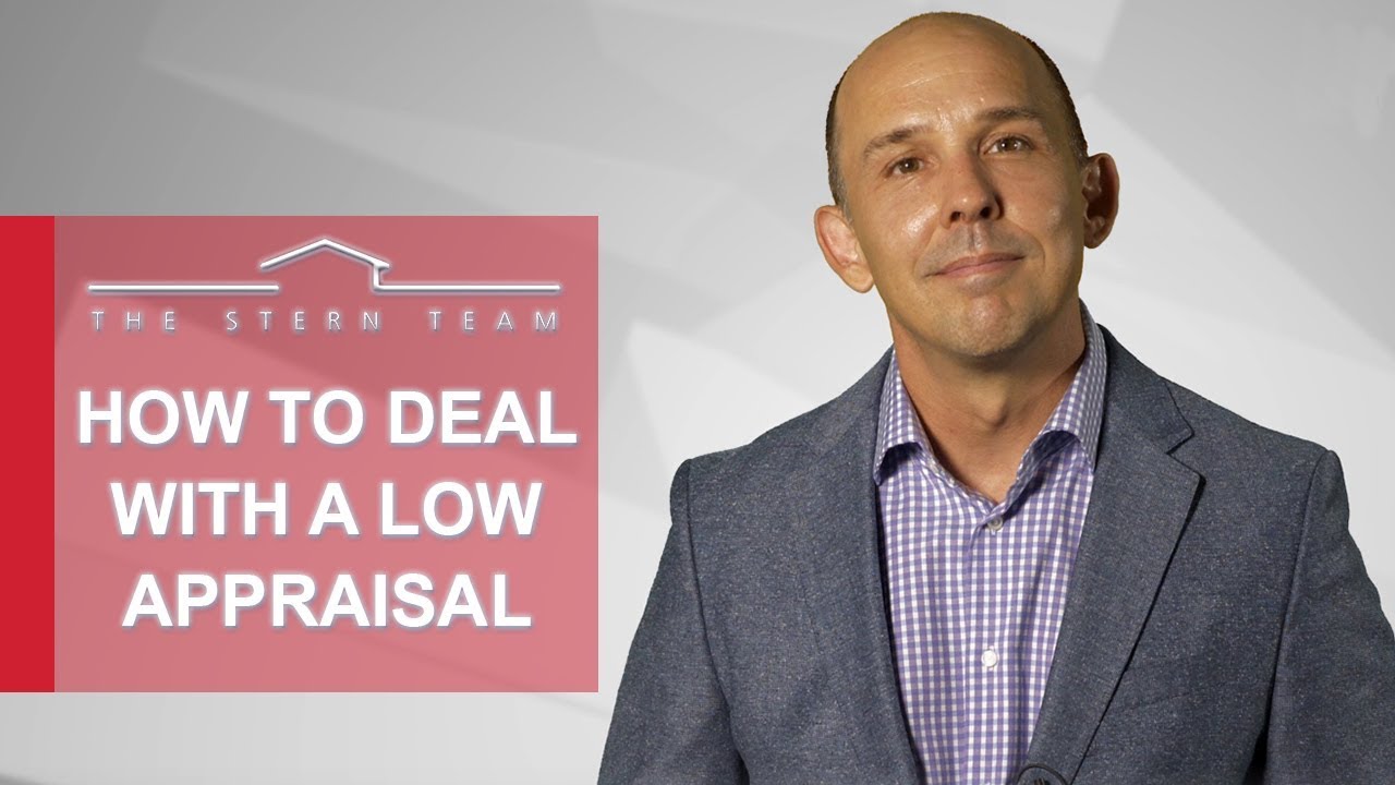 How Should You Deal With a Low Appraisal?