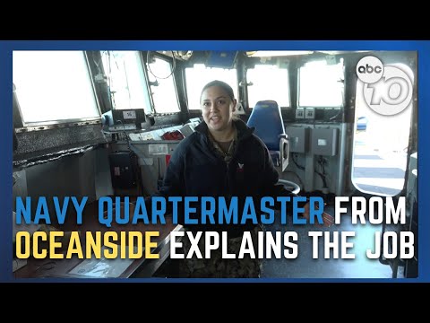 Navy Quartermaster from Oceanside tells us what her average day is like