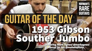 Video thumbnail for Guitar of the Day: 1953 Gibson Souther Jumbo | Norman's Rare Guitars by Normans Rare Guitars
