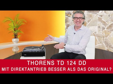 Thorens TD 124 DD | Mit Direktantrieb besser als das Original?