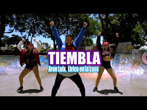Aron Luix, Lírico En La Casa - Tiembla [Coreografía - TRENZAS]