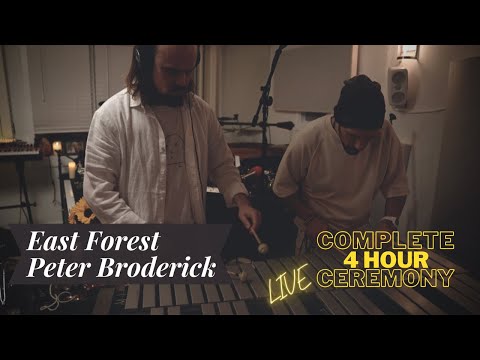 East Forest x Peter Broderick - Livestream Solstice Ceremony (Full 4hr Music Improvisation)