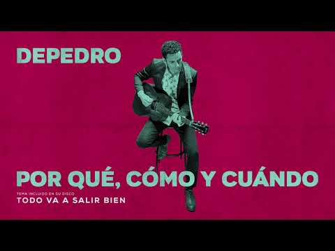 Depedro – Por qué, Cómo y Cuándo  (En Estudio Uno)