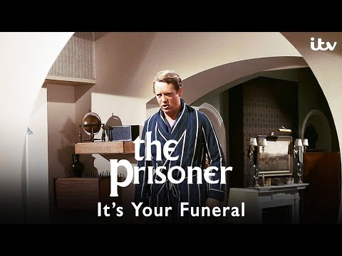 The Prisoner Ep. 11 | It's Your Funeral | Full Episode