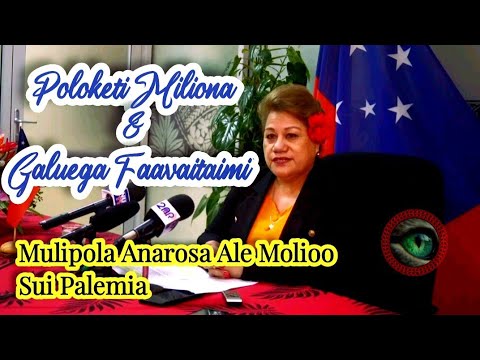 Poloketi Miliona & Galuega Faavaitaimi. #Sui_Palemia