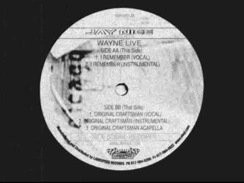 Jay Nice, Wayne Live, Mr. Shane - I Remember [1999]