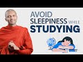 7 Tips To Avoid Sleepiness While Studying | Buddhism In English DEFAULT Thumbnail
