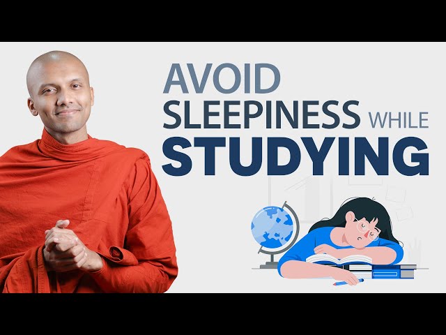 7 Tips To Avoid Sleepiness While Studying | Buddhism In English SDDEFAULT Thumbnail