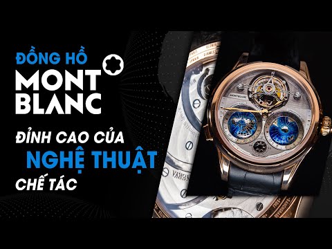 Montblanc – Đỉnh cao của nghệ thuật chế tác