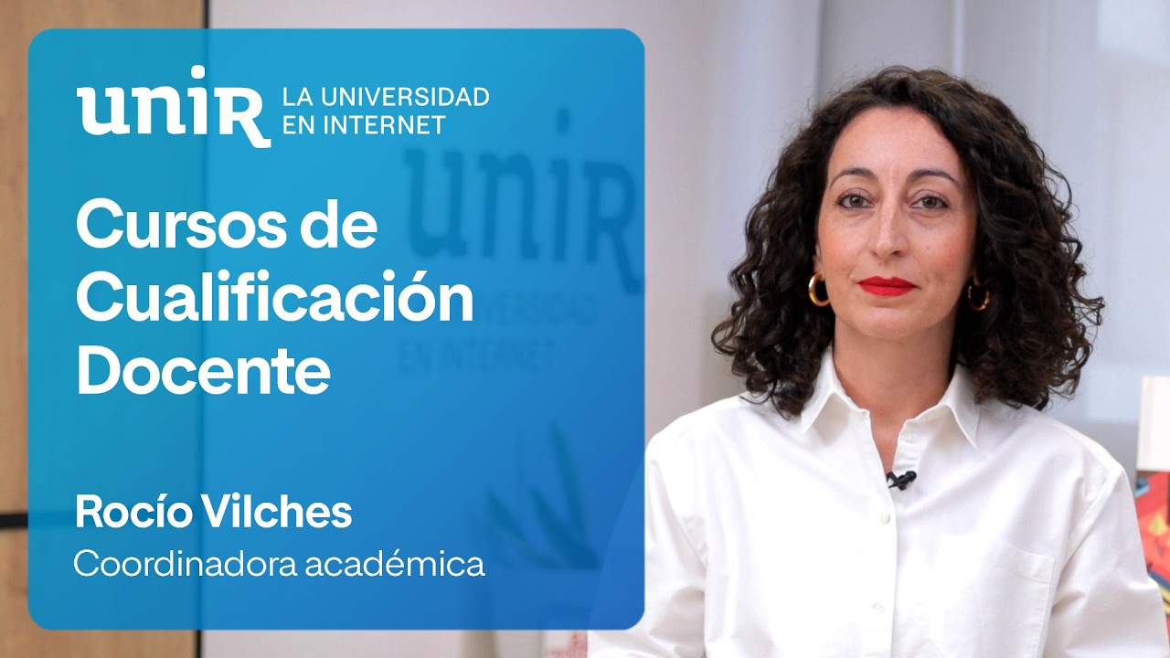 Cursos de cualificación docente: amplía las materias que puedes impartir | #UNIReducación