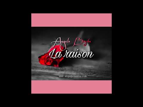 ANGELO BUSTA - LA RAISON
