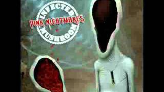 Infected Mushroom - Pink Nightmares