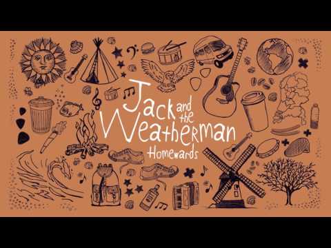 Jack and the Weatherman - Losing You