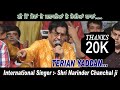 NI MAIN SOWAN TE JAGADIAN NE TERIYA YADDAN SHRI NARINDER CHANCHAL LIVE