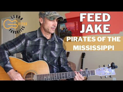 Feed Jake - Pirates Of The Mississippi