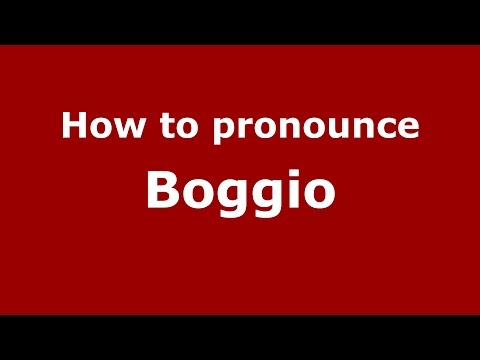 How to pronounce Boggio (Spanish/Argentina) - PronounceNames.com