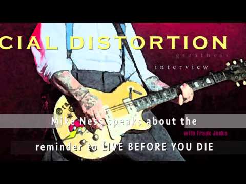 34. Mike Ness speaks about the reminder to LIVE BEFORE YOU DIE