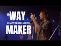 Kim Walker-Smith  - Way Maker | Sinach (Worship Cover)
