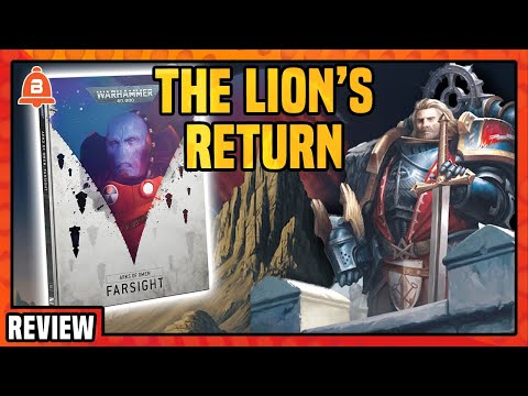 Did Farsight Accidentally Help Raise Lion El'Jonson? || Arks of Omen: Farsight