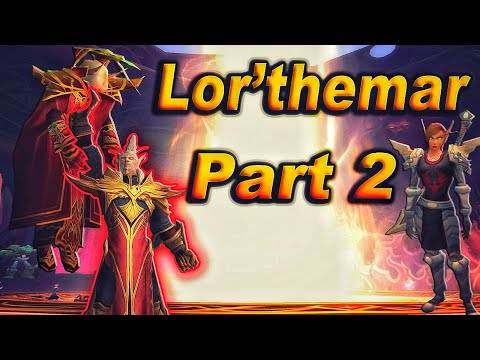 The Story of Lor'themar Theron - Part 2 of 3 [Lore]