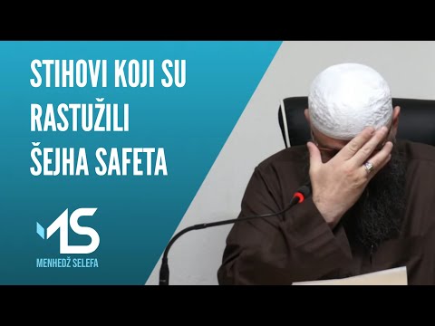 STIHOVI KOJI SU RASTUŽILI ŠEJHA SAFETA