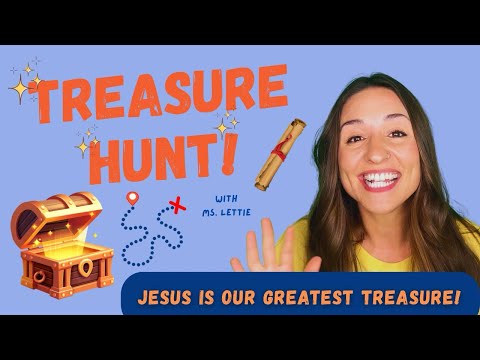 Treasure Hunt with the Word! Christian Toddler Learning with Ms. Lettie!