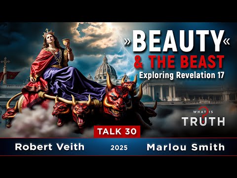 30.WIT-ft Special Guest Steve Wohlberg:"Beauty"&The Beast-Revelation 17 by Robert Veith&Marlou Smith