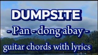 Dumpsite by dong abay,pan,yano, guitar chords with lyrics