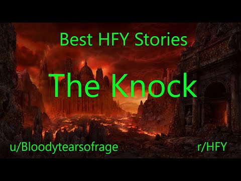 Best HFY Reddit Stories: The Knock
