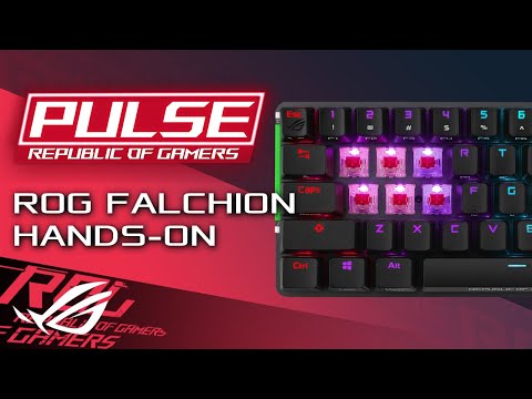 ROG Falchion hands-on - ROG Pulse Podcast #27