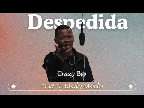Crazy Boy In The Game - DESPEDIDA ( Video Studio )