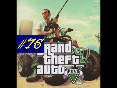 Grand Theft Auto 5 Gameplay Walkthrough Part 76 GTA 5