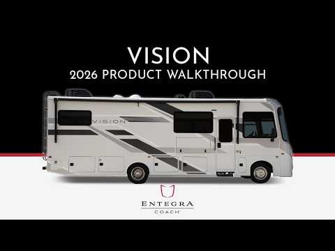 2026 Vision - 2026 Vision Gas Class A Motorhome - Full Product Walkthrough - Entegra Coach