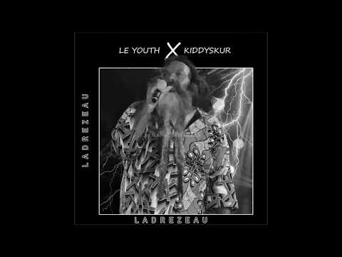 LE YOUTH x KIDDYSKUR (Kid MC) - LADREZEAU [FlyBeuRecords 2020]