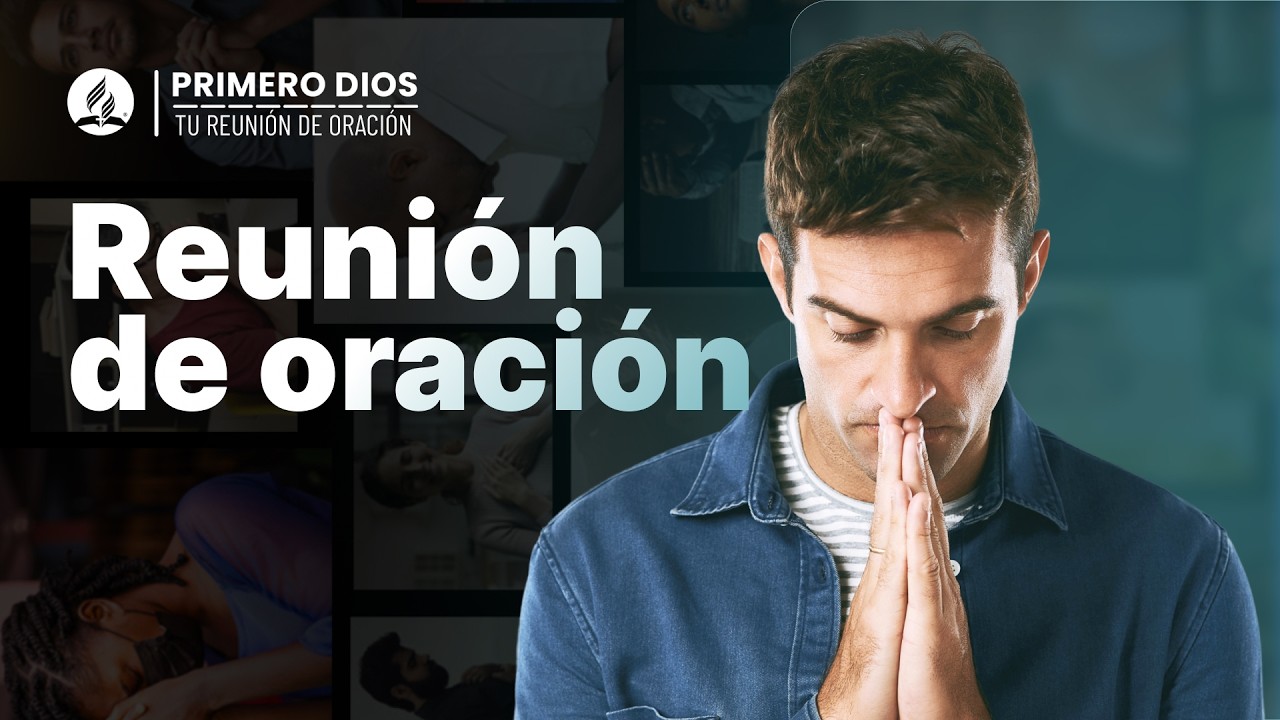 Reunión de oración 😇 ● Iglesia Adventista del Séptimo Día | 26 de agosto