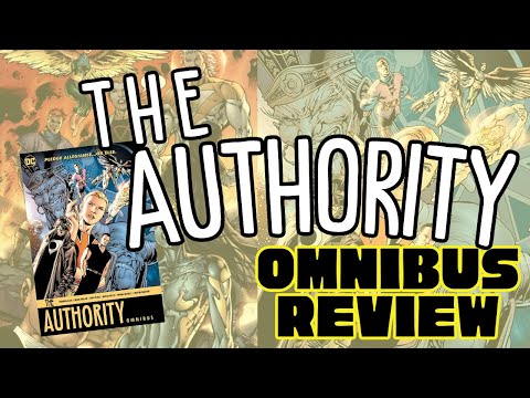 The Authority Omnibus Overview & Review | DC Comics | Warren Ellis | Justice League For Adults!