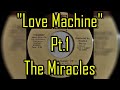 Love Machine Pt 1 The Miracles Lyrics