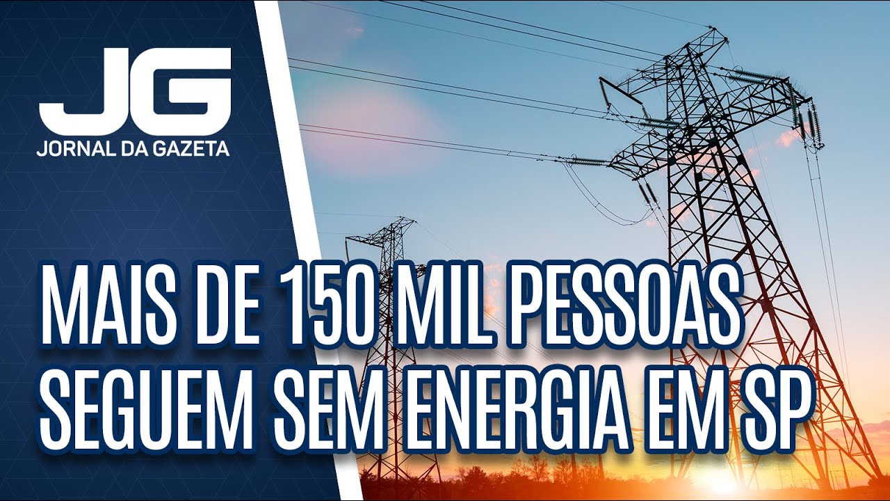Mais de 150 mil consumidores seguem sem energia em SP