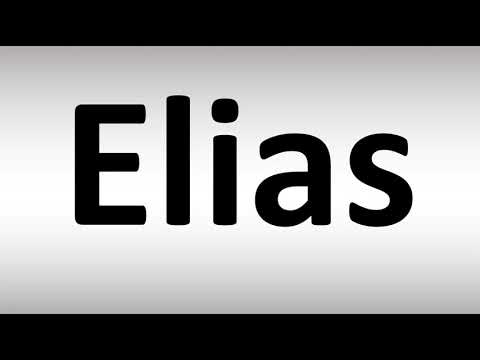 How to Pronounce Elias? (BIBLE)