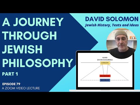 A Journey Through Jewish Philosophy #1 - Collected Talks of David Solomon #79