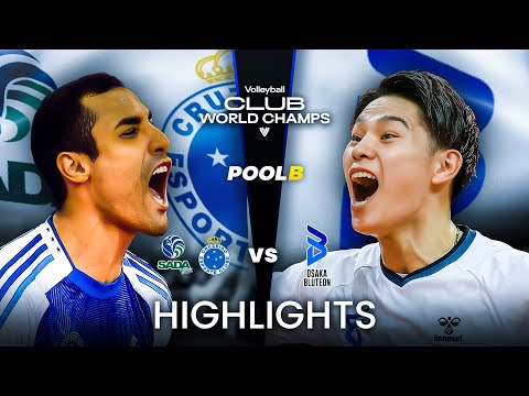 Sada Cruzeiro vs Osaka Bluteon | Highlights | Club World Championships 2025