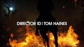 Director ID | Tom Haines