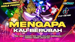 Download lagu DJ MENGAPA KAU BERUBAH TRAP X PARTY NROTOK VIRAL FYP TIKTOK BASS BLAYER mp3