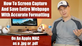 How To Save Entire Webpage on a Mac as a .PDF or .JPG with Accurate Formatting?