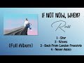 Full Album Russ If Not Now When Full EP